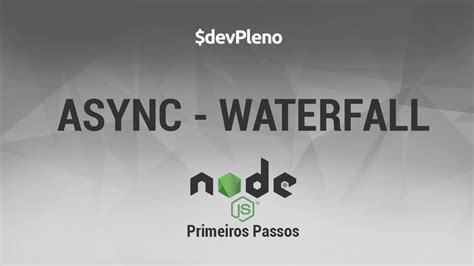 async waterfall|Iba pa.